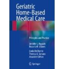 Geriatric Home-Based Medical Care