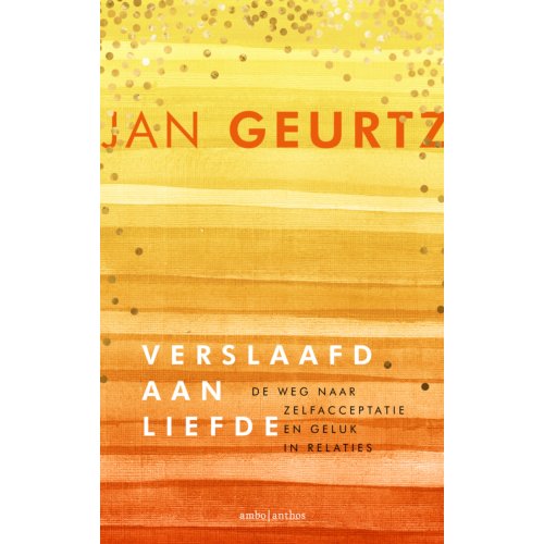 Ambo/Anthos B.V. Verslaafd Aan Liefde - Jan Geurtz