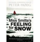 Miss Smilla's Feeling For Snow