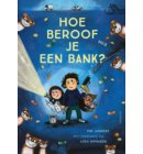 Hoe beroof je een bank? - Tijgerlezen