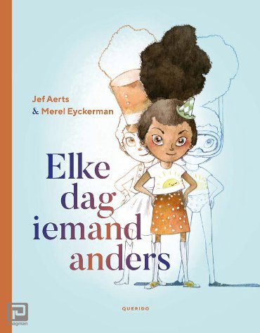 Elke dag iemand anders