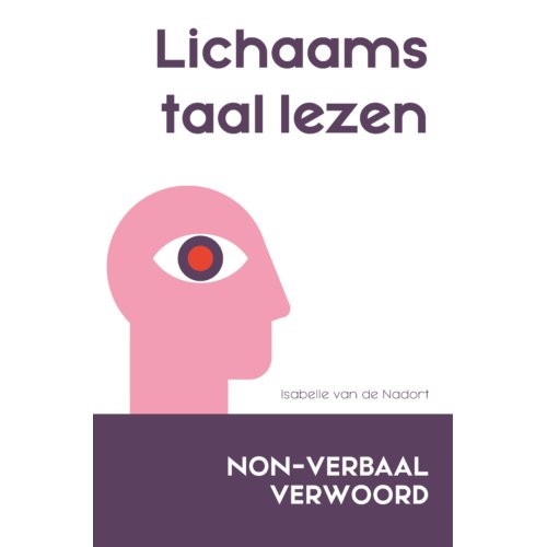 Haystack, Uitgeverij Lichaamstaal Lezen - Non-Verbaal Verwoord - Isabelle van de Nadort
