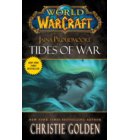World of Warcraft: Jaina Proudmoore: Tides of War
