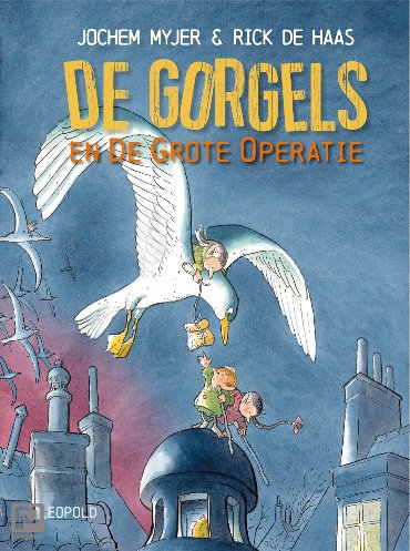 De Gorgels en de grote operatie - Gorgels
