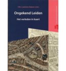 Ongekend Leiden - Bodemschatten en bouwgeheimen