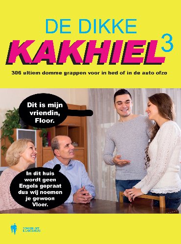 De Dikke Kakhiel / 3