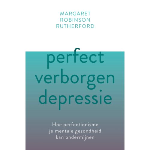 Vbk Media Perfect Verborgen Depressie - Margaret Robinson Rutherford