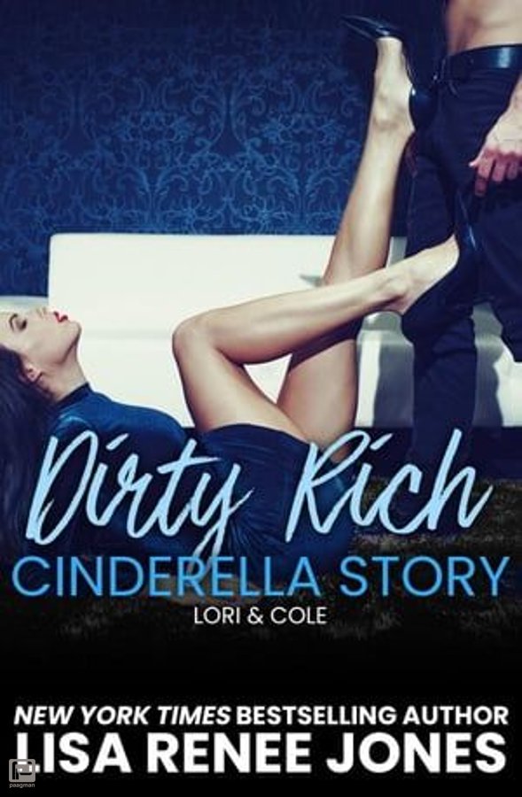 Cinderella story dirty a Dirty Rich