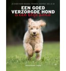 Een goed verzorgde hond is een blije hond