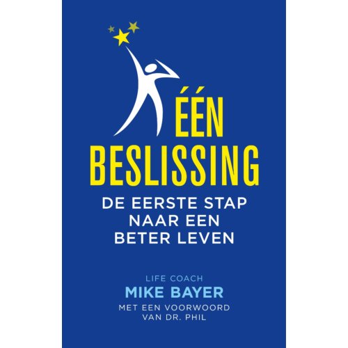 Scriptum Books ĖĖN BESLISSING - Mike Bayer