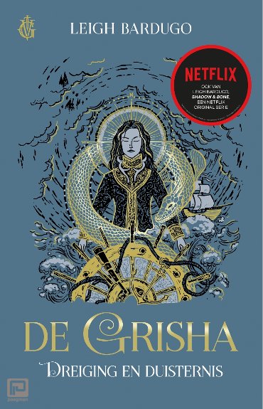 Dreiging en duisternis - De Grisha