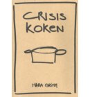Crisis Koken