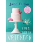Even goede vrienden