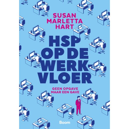 Koninklijke Boom Uitgevers Hsp Op De Werkvloer - Susan Marletta Hart