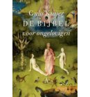De bijbel voor ongelovigen