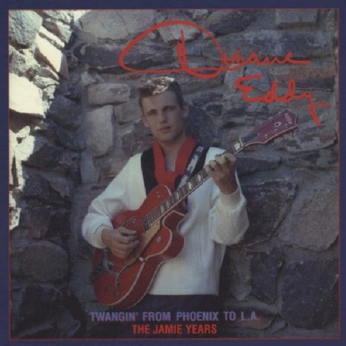 Bear Family Twangin' From Phoenix To L.A. - Duane Eddy