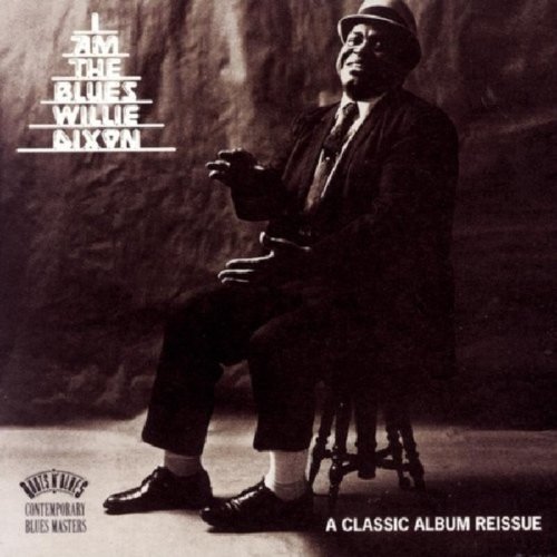 8th Records I Am The Blues - Willie Dixon
