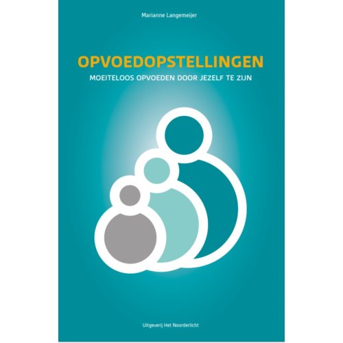 Vrije Uitgevers, De Opvoedopstellingen - Marianne Langemeijer
