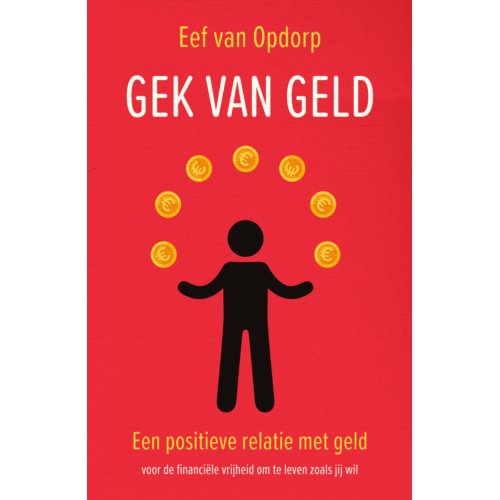 Uitgeverij Unieboek ! Het Spectr Gek Van Geld - Eef van Opdorp