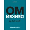 Omdenken op het werk