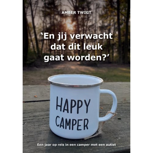 Pumbo.Nl B.V. 'En Jij Verwacht Dat Dit Leuk Gaat Worden℃' - Amber Twigt