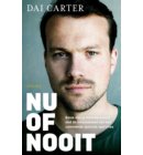 Nu of nooit