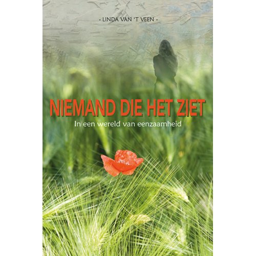 Saam Uitgeverij Niemand Die Het Ziet - Linda Van 't Veen