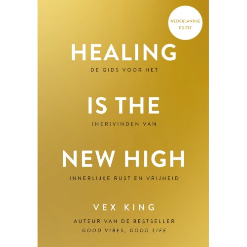 Vbk Media Healing Is The New High - Nederlandse Editie - Vex King