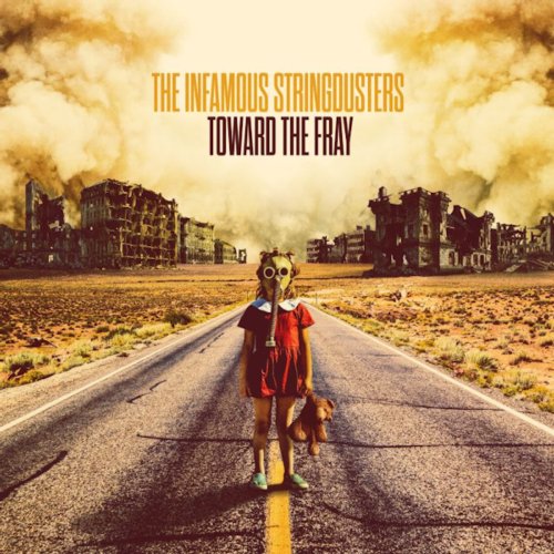 Ingrooves Toward The Fray - Infamous Stringdusters