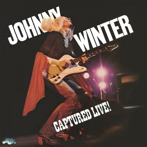Music On Vinyl Captured Live! - Johnny Winter