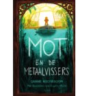 Mot en de metaalvissers