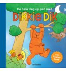 De hele dag op pad met Dikkie Dik - Dikkie Dik