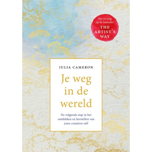 Bruna Uitgevers B.V., A.W. Je Weg In De Wereld - Julia Cameron