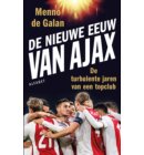 De nieuwe eeuw van Ajax