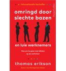 Omringd door slechte bazen