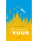 De toekomst is vuur