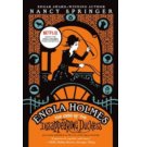 Enola Holmes: The Case of the Disappearing Duchess - An Enola Holmes Mystery