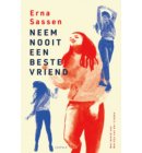 Neem nooit een beste vriend