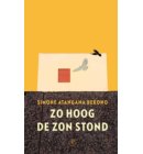 Zo hoog de zon stond