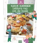 Lekkers van om de hoek - Koken met kinderen