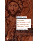 Spirituele verkenning van de christenen in het Midden-Oosten