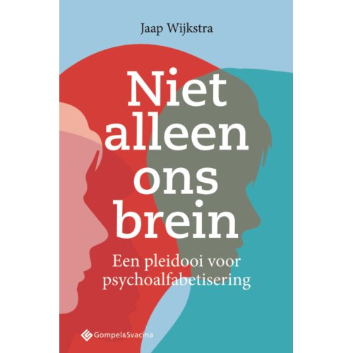 Gompel & Svacina B.V. Niet Alleen Ons Brein - Jaap Wijkstra