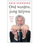 Oud worden, jong blijven