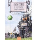 Lúcia Flores en de mysterieuze cadeautjesfabriek - Lucia Flores