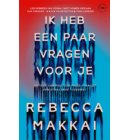 Ik heb een paar vragen voor je