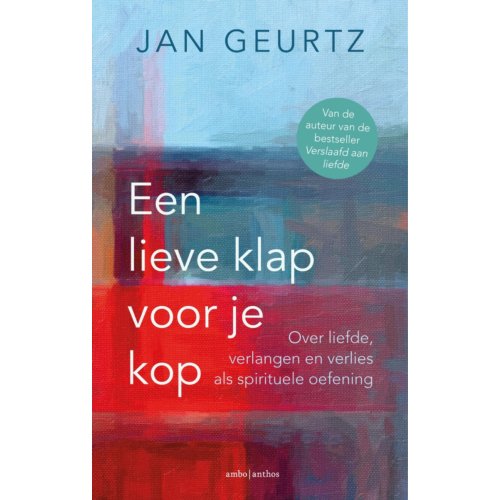 Ambo/Anthos B.V. Een Lieve Klap Voor Je Kop - Jan Geurtz