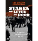 Staken op leven en dood