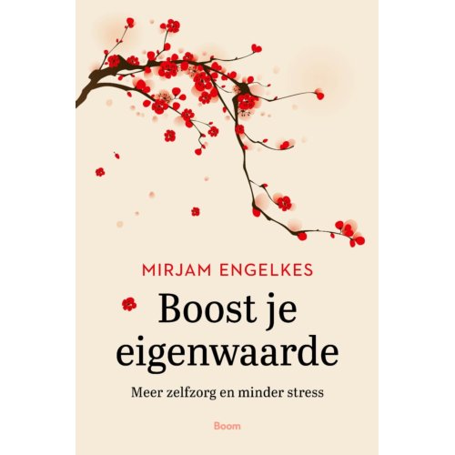 Koninklijke Boom Uitgevers Boost Je Eigenwaarde - Mirjam Engelkes
