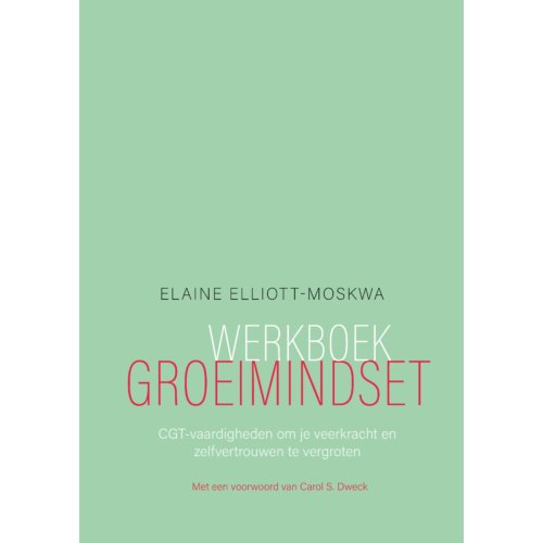 Nieuwezijds B.V., Uitgeverij Werkboek Groeimindset - Elaine Elliott-Moskwa