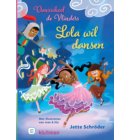 Lola wil dansen - Dansschool de Vlinders